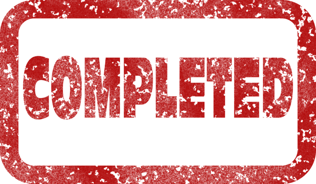 "Completed" Sign: Following 2 minute rule Daily Planning tip leads to completed tasks